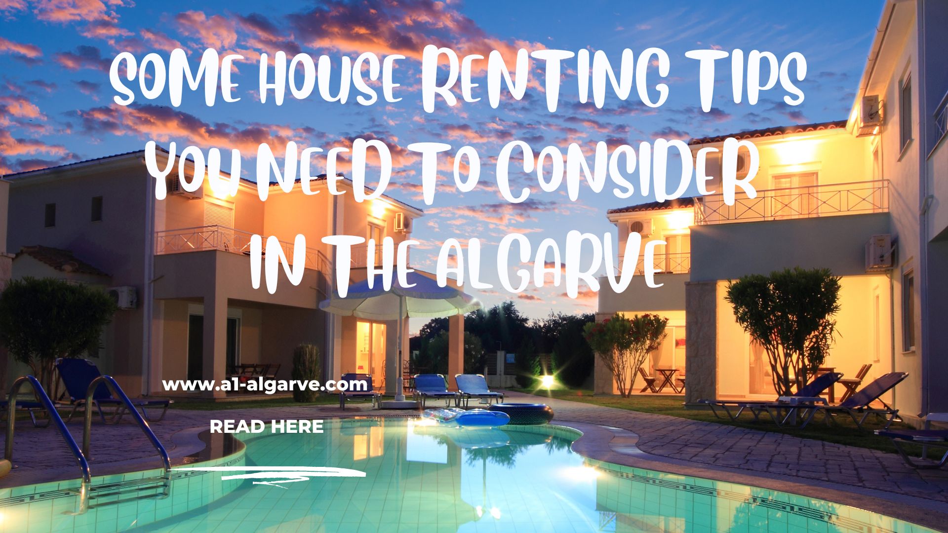 Algumas dicas de aluguer de casas no Algarve que precisa de considerar